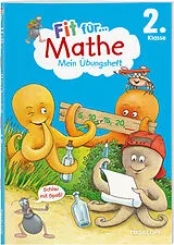 Geheftet Fit für Mathe 2. Klasse. Mein Übungsheft von Kirstin Gramowski