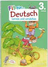Geheftet Fit für Deutsch 3. Klasse. Lernen und verstehen von Sonja Reichert