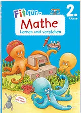 Geheftet (Geh) Fit für Mathe 2. Klasse. Lernen und verstehen von Kirstin Gramowski