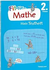 Fester Einband Fit für Mathe 2. Klasse. Mein Testheft von Julia Meyer, Anja Starigk