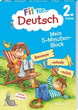 Kartonierter Einband Fit für Deutsch 2. Klasse. Mein 5-Minuten-Block von Werner Zenker