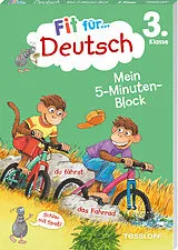 Kartonierter Einband Fit für Deutsch 3. Klasse. Mein 5-Minuten-Block von Werner Zenker