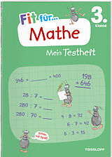 Fester Einband Fit für Mathe 3. Klasse. Mein Testheft von Julia Meyer