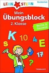 Kartonierter Einband LERNSTERN Mein Übungsblock 2. Klasse. Mathe & Deutsch von Birgit Fuchs