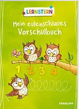 Kartonierter Einband LERNSTERN. Mein eulenschlaues Vorschulbuch von Julia Meyer
