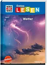 Fester Einband WAS IST WAS Erstes Lesen Band 8. Wetter von Karin Bischoff