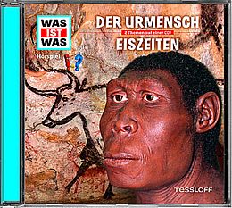 Was Ist Was CD Folge 25: Der Urmensch/Eiszeiten