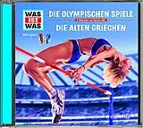 Audio CD (CD/SACD) WAS IST WAS Hörspiel: Die Olympischen Spiele/ Die alten Griechen von Kurt Haderer