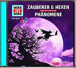 Was Ist Was CD Folge 30: Zauberer & Hexen/Phänomene