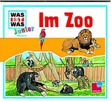 Audio CD (CD/SACD) WAS IST WAS Junior Hörspiel: Im Zoo von Marcus Morlinghaus, Butz Buse