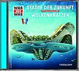 Was Ist Was CD Folge 55: Städte Der Zukunft/Wolkenkratzer
