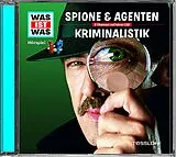 Audio CD (CD/SACD) WAS IST WAS Hörspiel: Spione & Agenten/ Kriminalistik von Dr. Manfred Baur