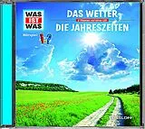 Audio CD (CD/SACD) WAS IST WAS Hörspiel: Das Wetter/ Die Jahreszeiten von Dr. Manfred Baur, Matthias Falk