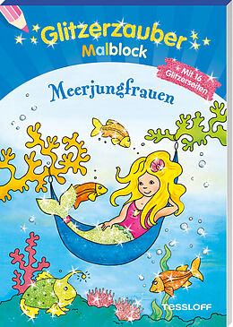 Couverture cartonnée Glitzerzauber Malblock Meerjungfrauen de Corina Beurenmeister