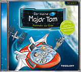Audio CD (CD/SACD) Der kleine Major Tom. Hörspiel 2. Rückkehr zur Erde von Bernd Flessner, Peter Schilling