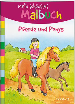 Paperback Mein schönstes Malbuch. Pferde und Ponys. Malen für Kinder ab 5 Jahren von Corina Beurenmeister