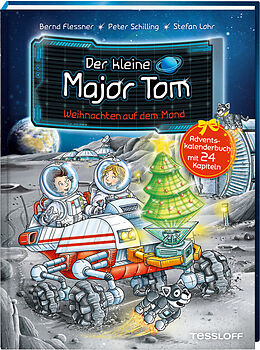 Fester Einband Der kleine Major Tom. Adventskalenderbuch. Weihnachten auf dem Mond von Bernd Flessner, Peter Schilling