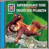 Audio CD (CD/SACD) WAS IST WAS Hörspiel: Superschlaue Tiere/ Tricks der Pflanzen von Dr. Manfred Baur