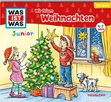 Was Ist Was Junior CD Folge 32: Wir Feiern Weihnachten