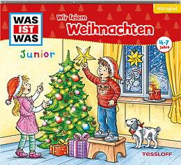 Was Ist Was Junior CD Folge 32: Wir Feiern Weihnachten