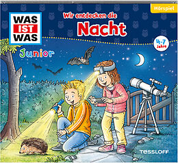 Was Ist Was Junior CD Folge 34: Wir Entdecken Die Nacht