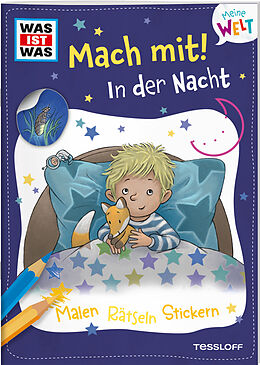 Geheftet WAS IST WAS Meine Welt Mach mit! In der Nacht von Katja Baier