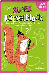Kartonierter Einband Super Rätselblock ab 9 Jahren.Kreuzworträtsel, Buchstabensalate, Labyrinthe und viele andere Rätsel von Stefan Heine