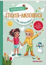 Geheftet Mein kleines Sticker-Anziehbuch. Die Jahreszeiten von Julia Reindl