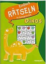 Geheftet Einfach rätseln! Für Kindergarten-Kids. Dinos von Ilka Röhling