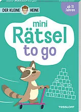 Kartonierter Einband Der kleine Heine. Mini Rätsel to go. Ab 11 Jahren von Stefan Heine