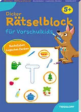 Kartonierter Einband (Kt) Dicker Rätselblock für Vorschulkids. Buchstaben, Logisches Denken von Christine Thau
