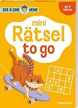 Kartonierter Einband (Kt) Der kleine Heine. Mini Rätsel to go. Ab 6 Jahren von Stefan Heine