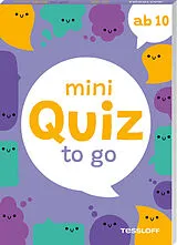 Kartonierter Einband Mini Quiz to go. Ab 10 von Stefan Heine