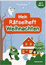 Geheftet Mein Rätselheft Weihnachten. Ab 6 Jahren von Stefan Heine