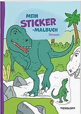 Fester Einband Mein Sticker-Malbuch. Dinosaurier von Stefan Lohr