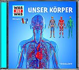 Was Ist Was CD Unser Körper (Einzelfolge)