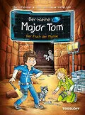 E-Book (epub) Der kleine Major Tom. Band 21. Der Fluch der Mumie von Bernd Flessner, Peter Schilling