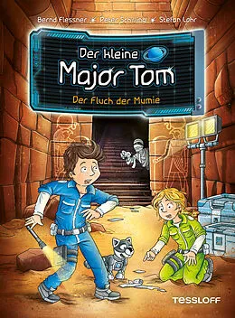 E-Book (epub) Der kleine Major Tom. Band 21. Der Fluch der Mumie von Bernd Flessner, Peter Schilling