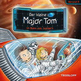Audio Download Der kleine Major Tom. Hörspiel 9: Im Bann des Jupiters von Flessner, Bernd, Schilling, Peter