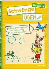 Kartonierter Einband Schwünge üben. Vorschule von Julia Meyer