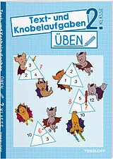 Geheftet Text- und Knobelaufgaben üben. 2. Klasse von Kirstin Gramowski