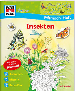 Fester Einband WAS IST WAS Junior Mitmach-Heft. Insekten von Tatjana Marti