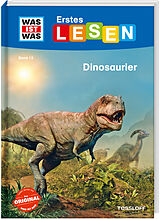 Fester Einband WAS IST WAS Erstes Lesen Band 13. Dinosaurier von Karin Bischoff