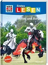 Fester Einband WAS IST WAS Erstes Lesen Band 19. Ritter und Burgen von Christina Braun