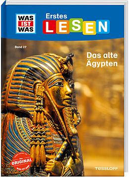 Fester Einband WAS IST WAS Erstes Lesen Band 27. Das alte Ägypten von Christina Braun