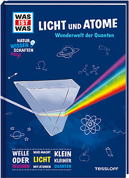 Fester Einband WAS IST WAS Naturwissenschaften easy! Physik. Licht und Atome. von Dr. Manfred Baur