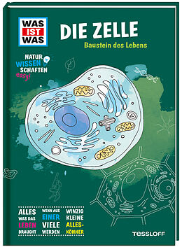 Fester Einband WAS IST WAS Naturwissenschaften easy! Biologie. Die Zelle von Dr. Manfred Baur