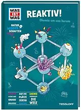 Fester Einband WAS IST WAS Naturwissenschaften easy! Chemie. Reaktiv! von Dr. Manfred Baur