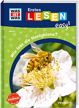 Fester Einband WAS IST WAS Erstes Lesen easy! Band 3. Wie lebt die Honigbiene? von Sonja Meierjürgen