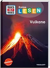 Fester Einband WAS IST WAS Erstes Lesen. Vulkane von Christina Braun